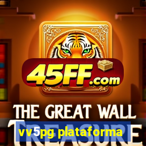 vv5pg plataforma